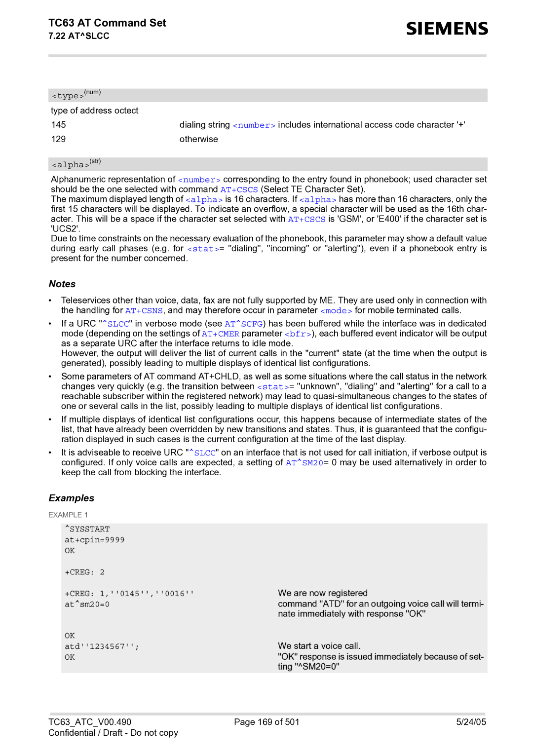 Siemens TC63 manual Alphastr, At+cpin=9999 +CREG, +CREG 1,0145,0016, Atsm20=0, Atd1234567 