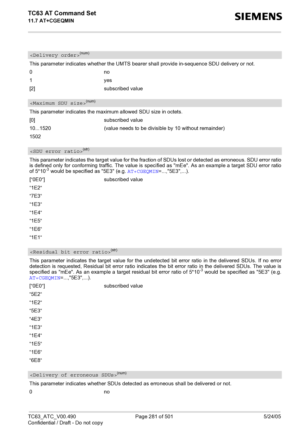 Siemens TC63 manual Delivery ordernum, Maximum SDU sizenum, SDU error ratiostr, Residual bit error ratiostr 