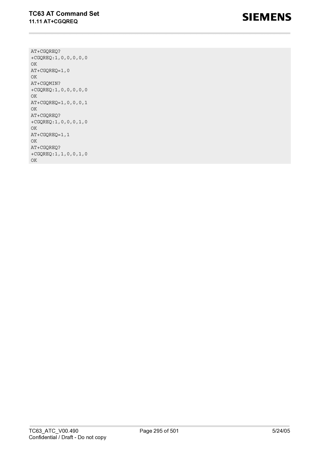 Siemens TC63 manual At+Cgqreq?, +CGQREQ1,0,0,0,0,0 