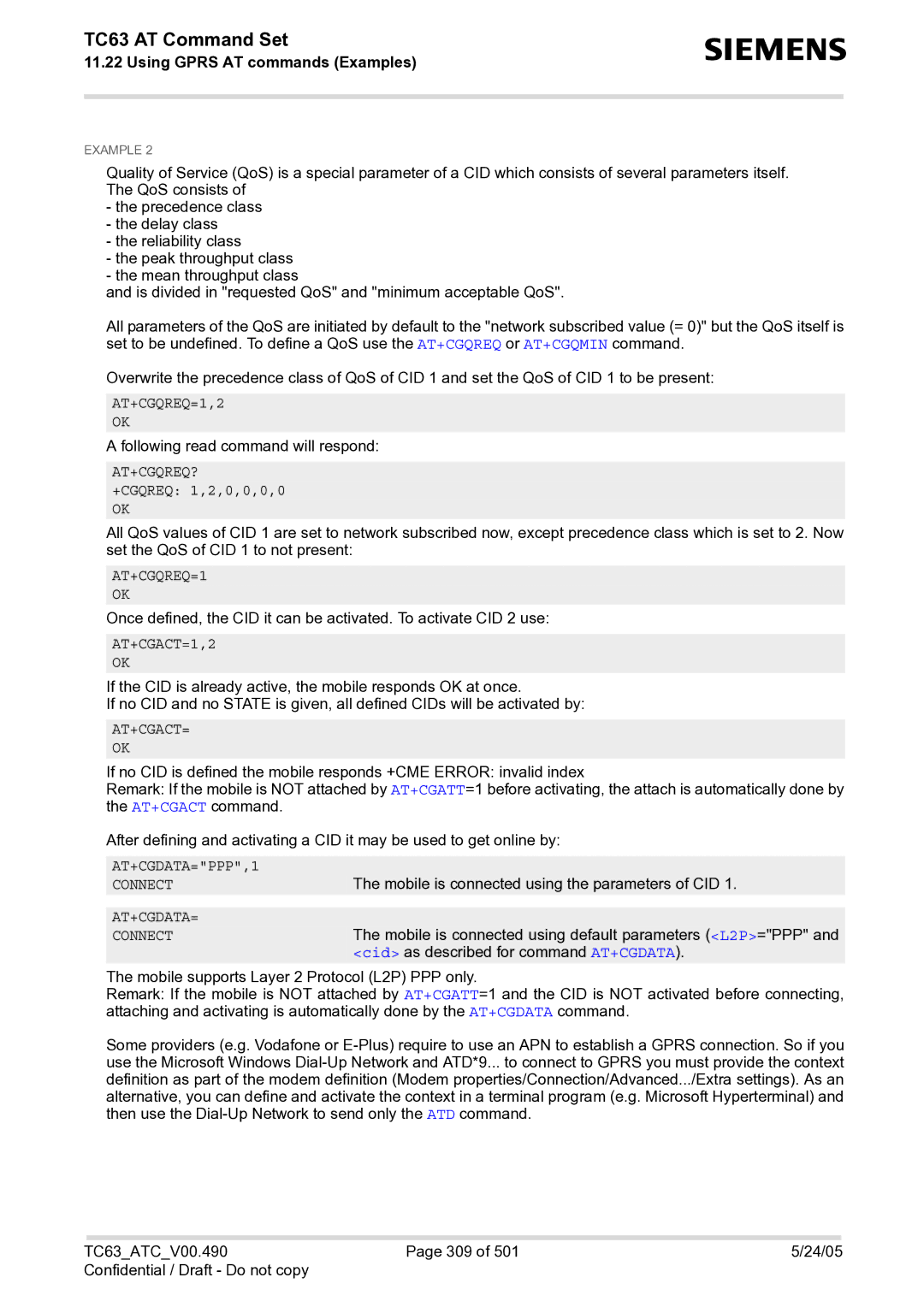 Siemens TC63 manual AT+CGQREQ=1,2, AT+CGACT=1,2, At+Cgact=, AT+CGDATA=PPP,1, Connect, At+Cgdata= 