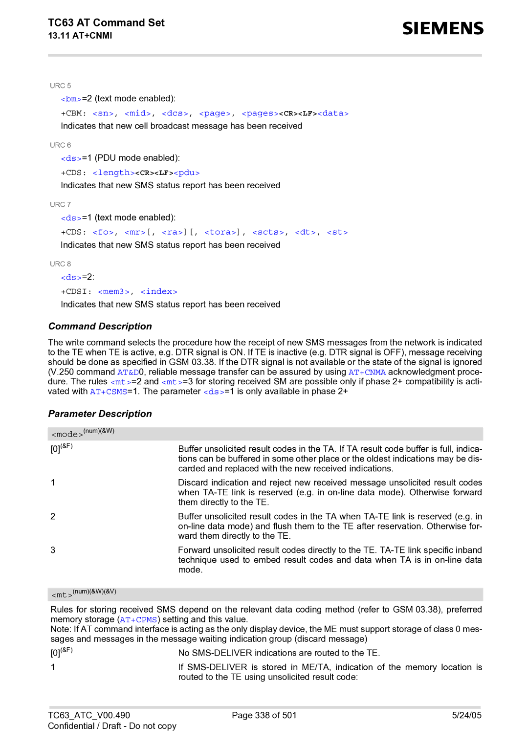 Siemens TC63 manual +CBM sn, mid, dcs, page, pagesCRLFdata, +CDS lengthCRLFpdu, +CDS fo, mr, ra, tora, scts, dt, st 