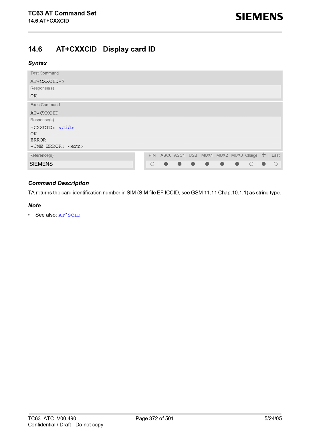 Siemens TC63 manual 14.6 AT+CXXCID Display card ID, At+Cxxcid=?, +CXXCID cid 