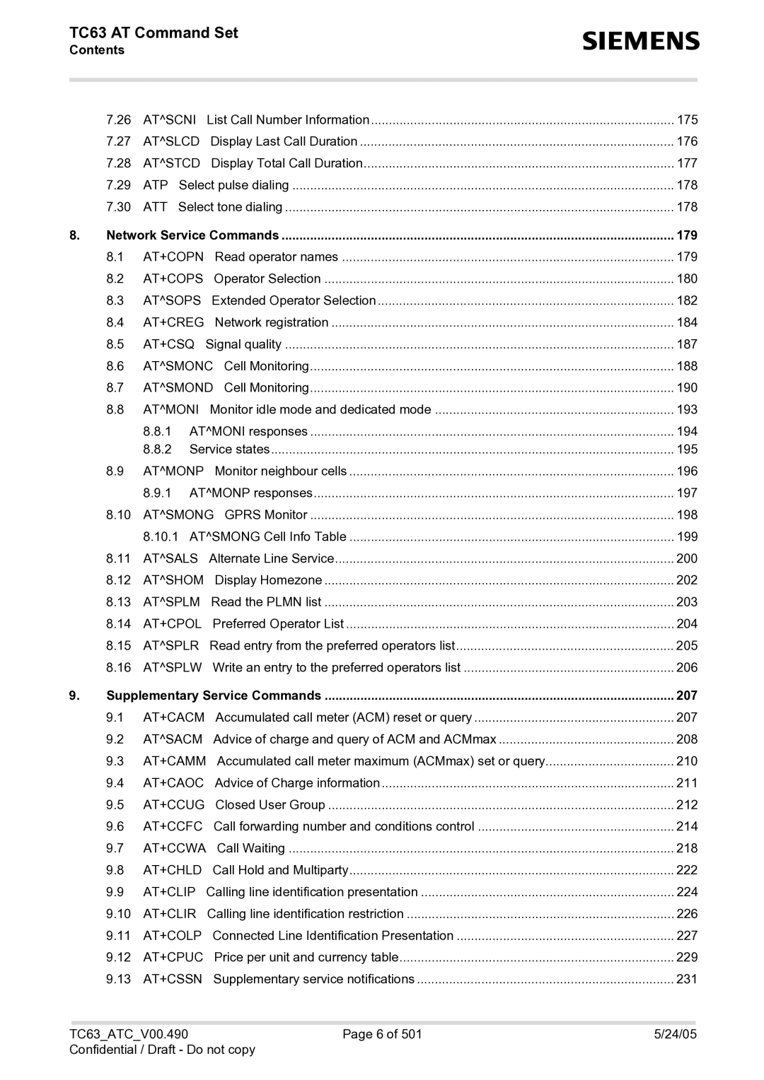 Siemens TC63 Atscni, Atslcd, Atstcd, Atp, Att, At+Copn, At+Cops, Atsops, At+Creg, Atsmonc, Atsmond, Atmoni, Atmonp, Atsals 