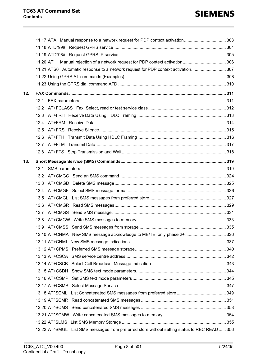 Siemens TC63 At+Frh, At+Frm, At+Frs, At+Fth, At+Ftm, At+Fts, At+Cmgc, At+Cmgd, At+Cmgf, At+Cmgl, At+Cmgr, At+Cmgs, At+Cmgw 