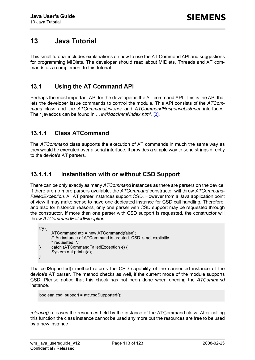 Siemens AC65, TC65 Java Tutorial, Using the AT Command API, Class ATCommand, Instantiation with or without CSD Support 