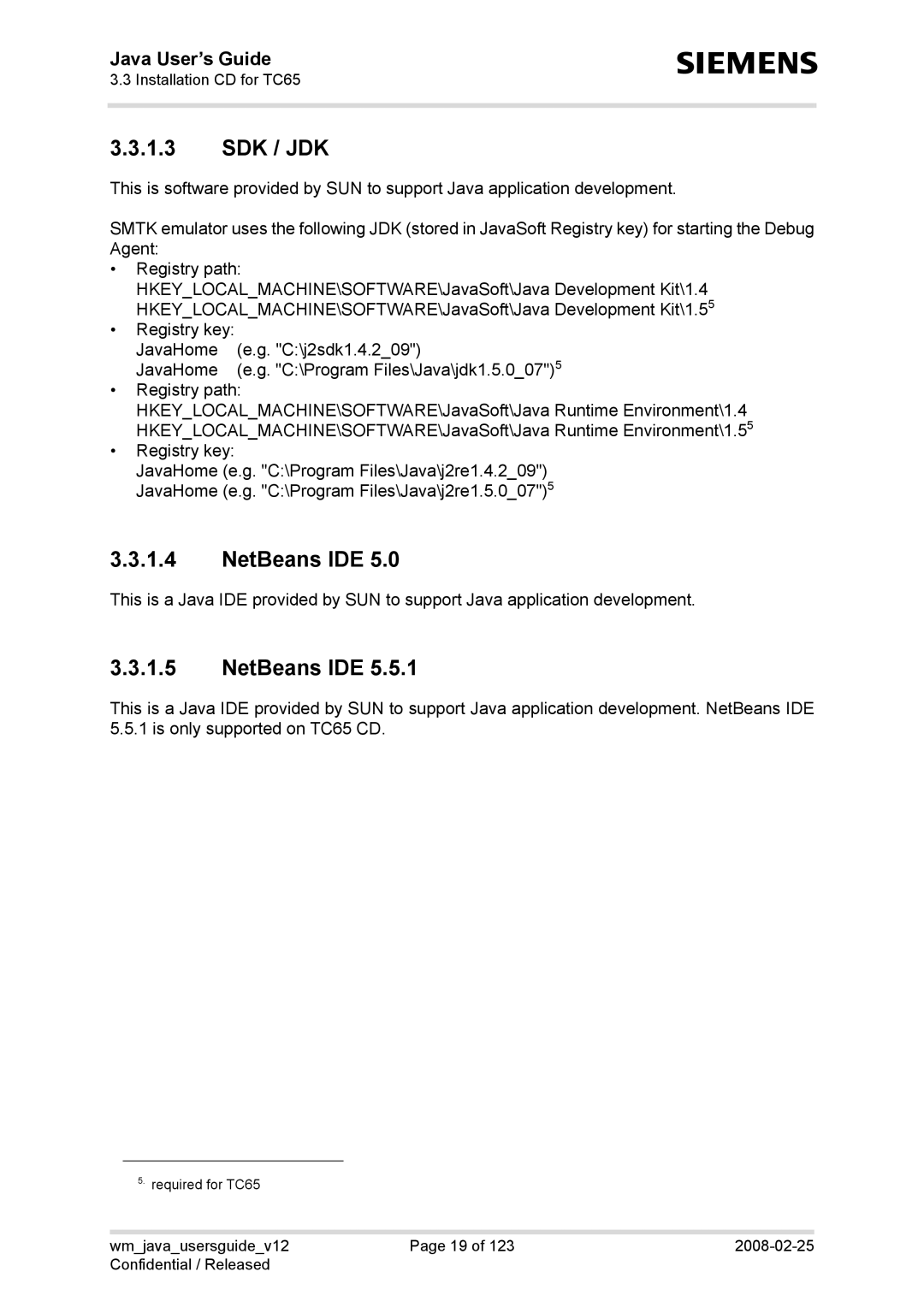 Siemens XT65, TC65, AC65, XT75 manual Sdk / Jdk, NetBeans IDE 