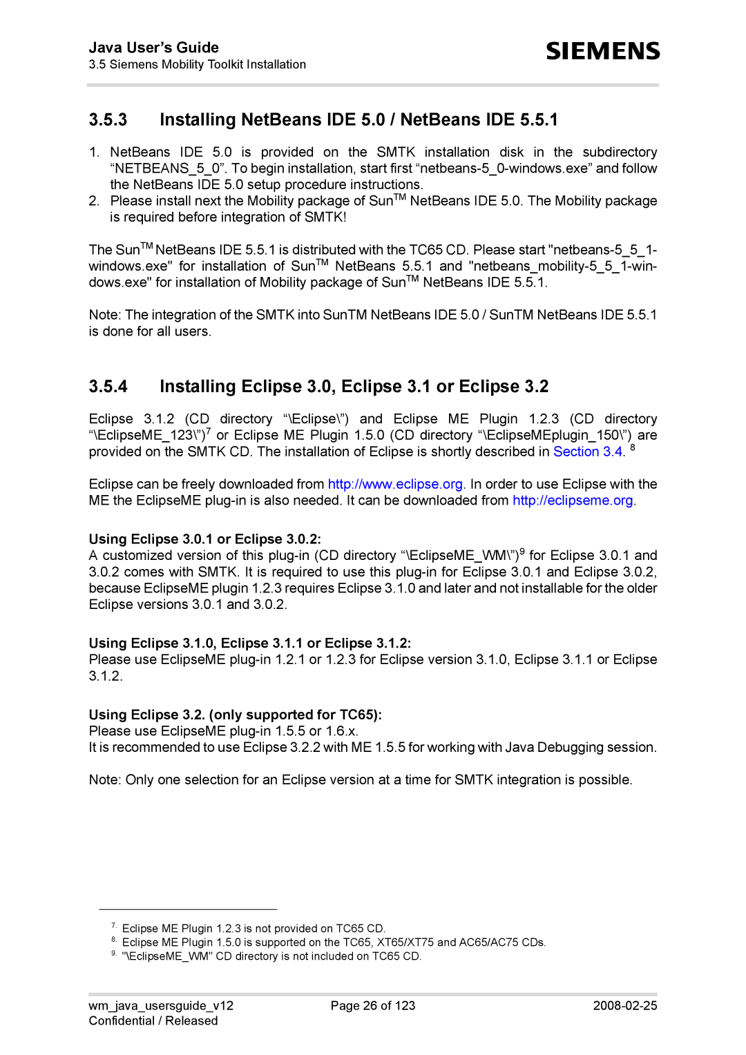 Siemens XT75, TC65, AC65, XT65 Installing NetBeans IDE 5.0 / NetBeans IDE, Installing Eclipse 3.0, Eclipse 3.1 or Eclipse 