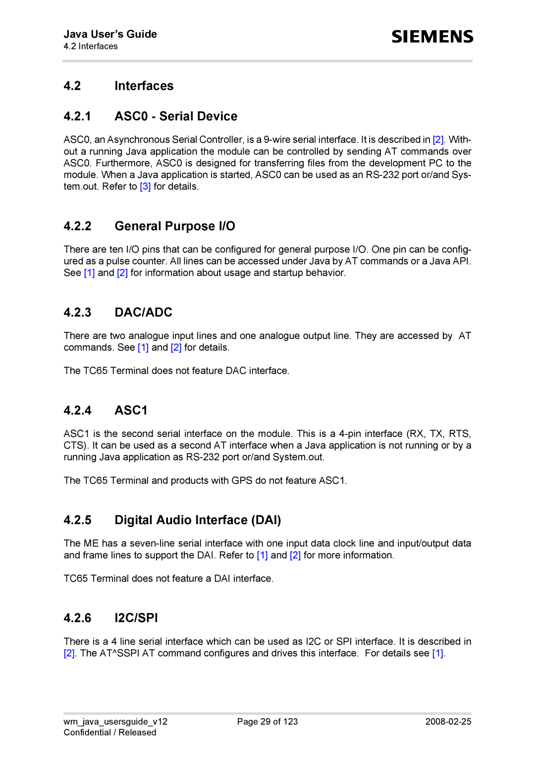 Siemens AC65, TC65 Interfaces 1 ASC0 Serial Device, General Purpose I/O, 3 DAC/ADC, 4 ASC1, Digital Audio Interface DAI 