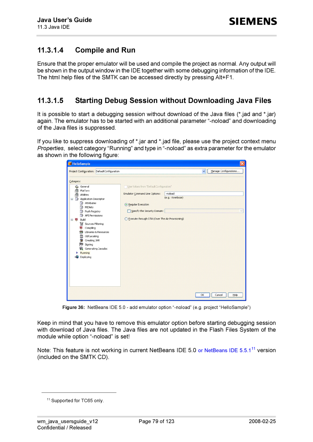 Siemens XT65, TC65, AC65, XT75 manual Compile and Run, Starting Debug Session without Downloading Java Files 