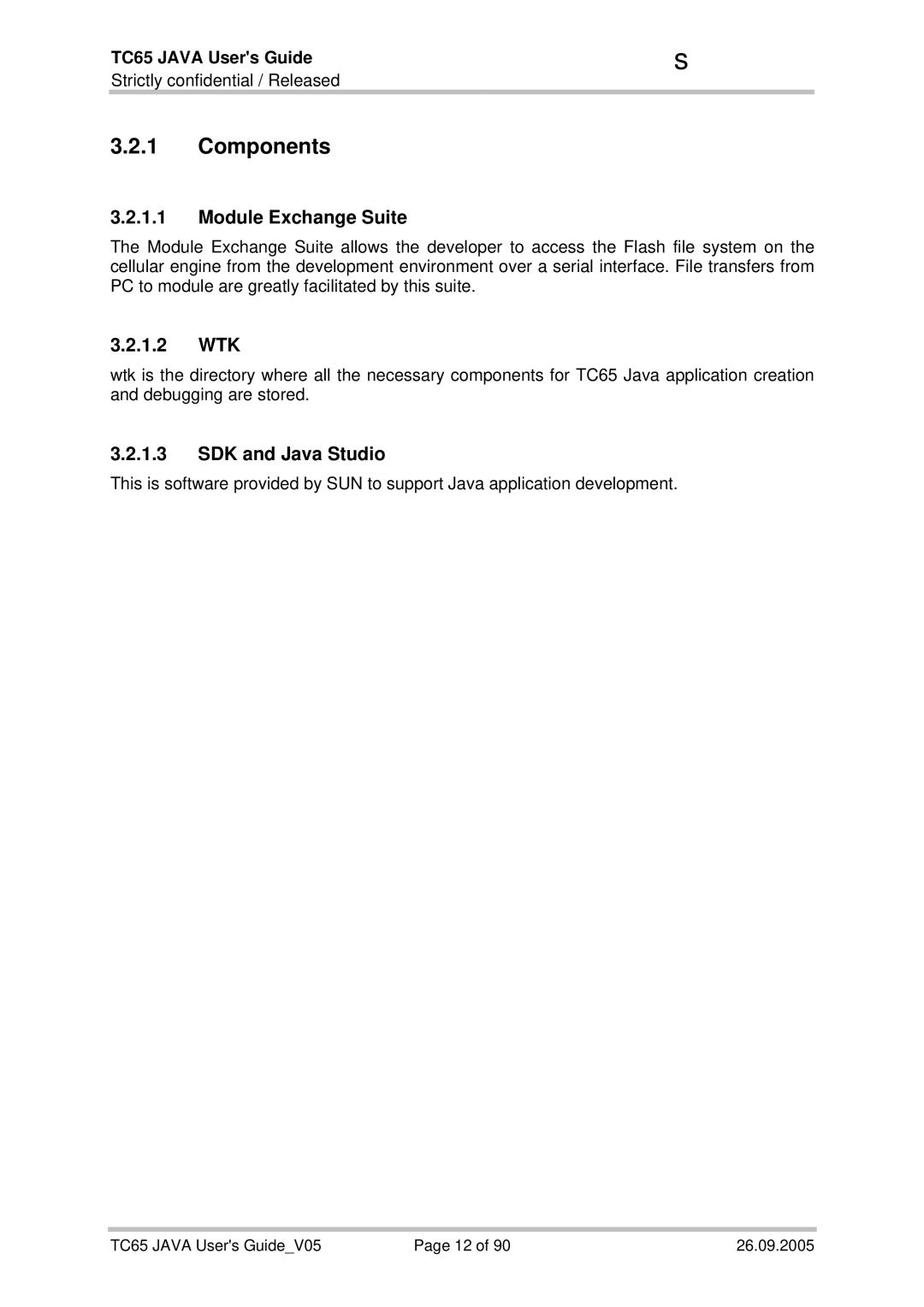 Siemens TC65 manual Components, Module Exchange Suite, 1.2 WTK, SDK and Java Studio 