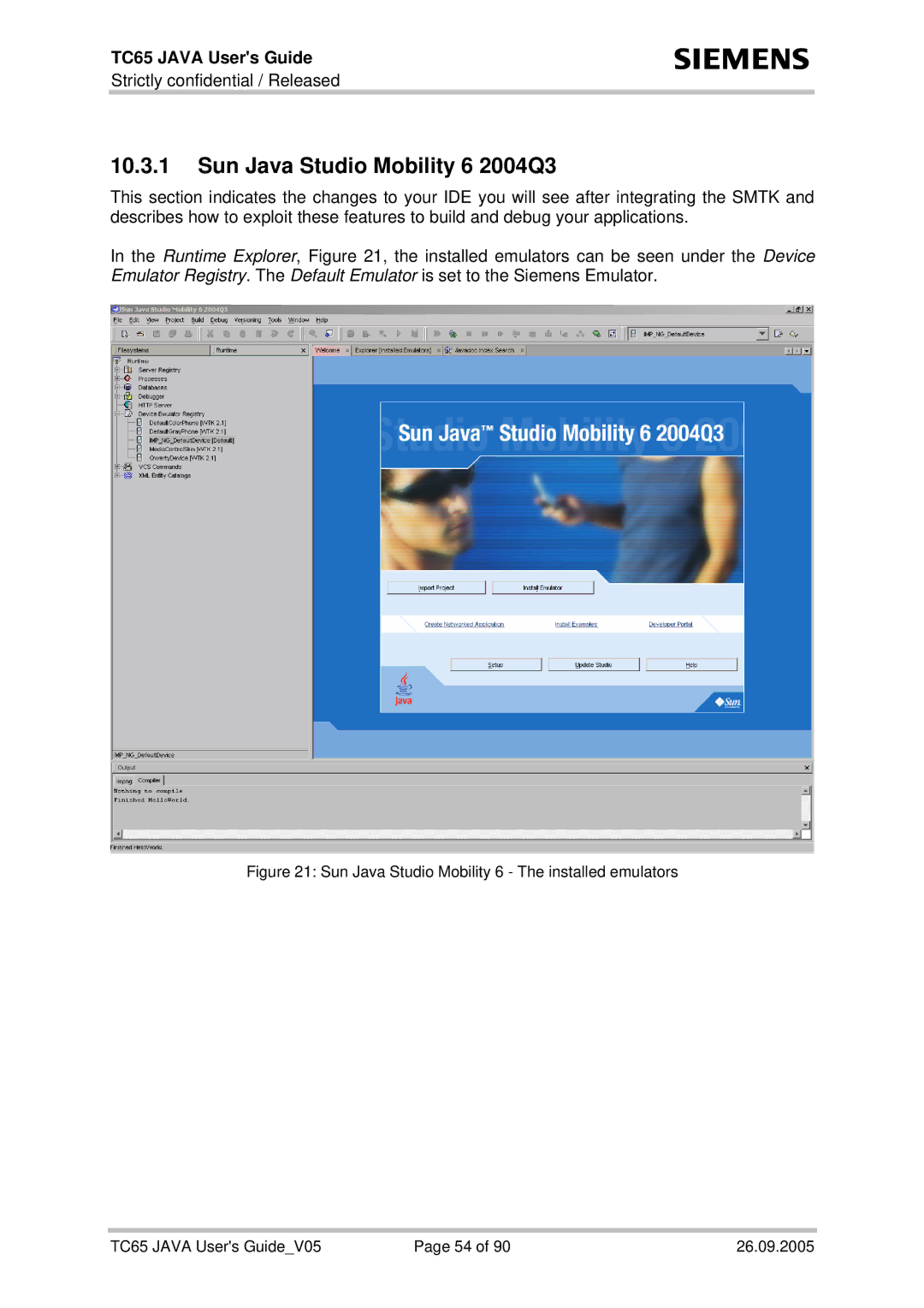 Siemens TC65 manual Sun Java Studio Mobility 6 2004Q3 