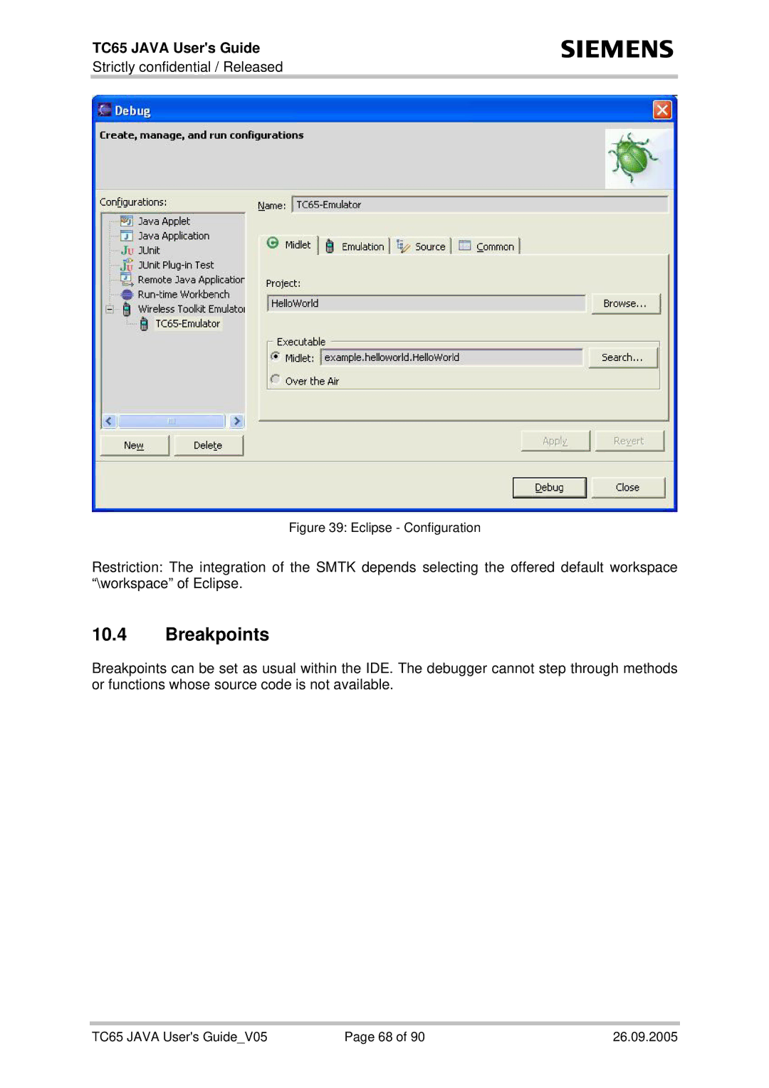 Siemens TC65 manual Breakpoints, Eclipse Configuration 