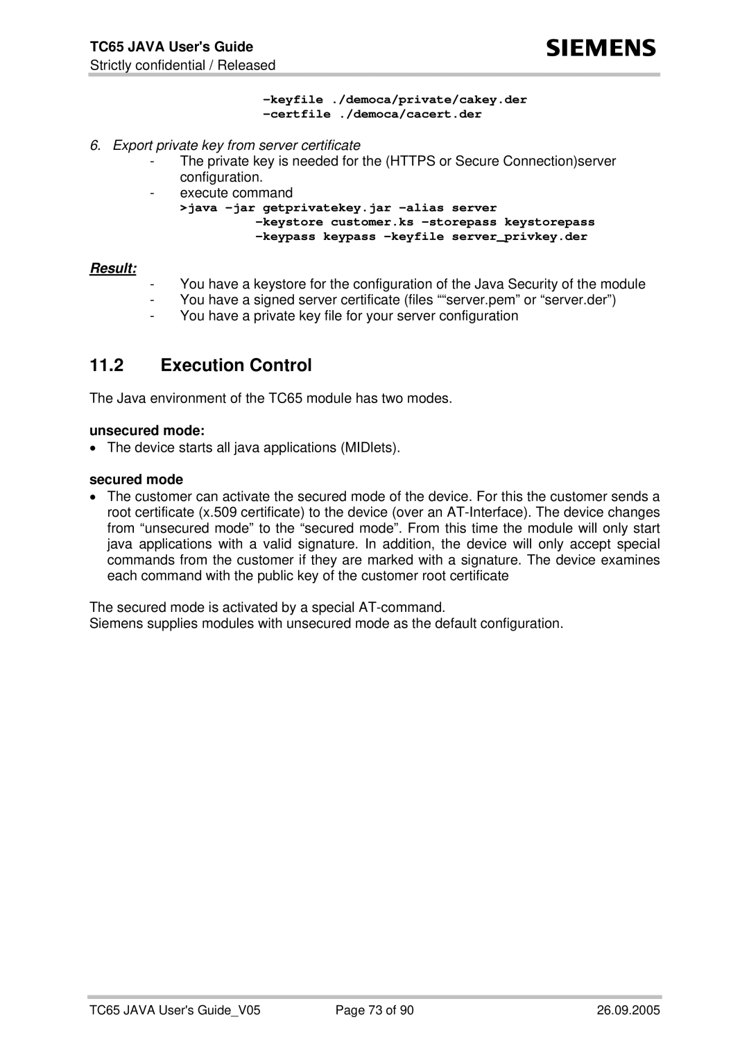 Siemens TC65 manual Execution Control, Unsecured mode, Secured mode 