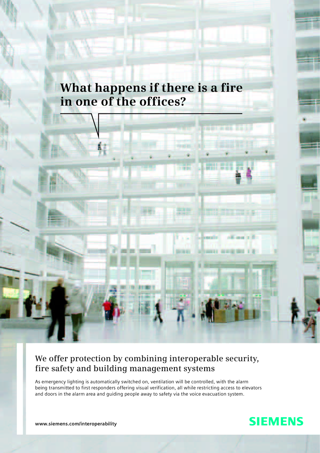 Siemens TFT, CRT manual What happens if there is a fire in one of the offices? 