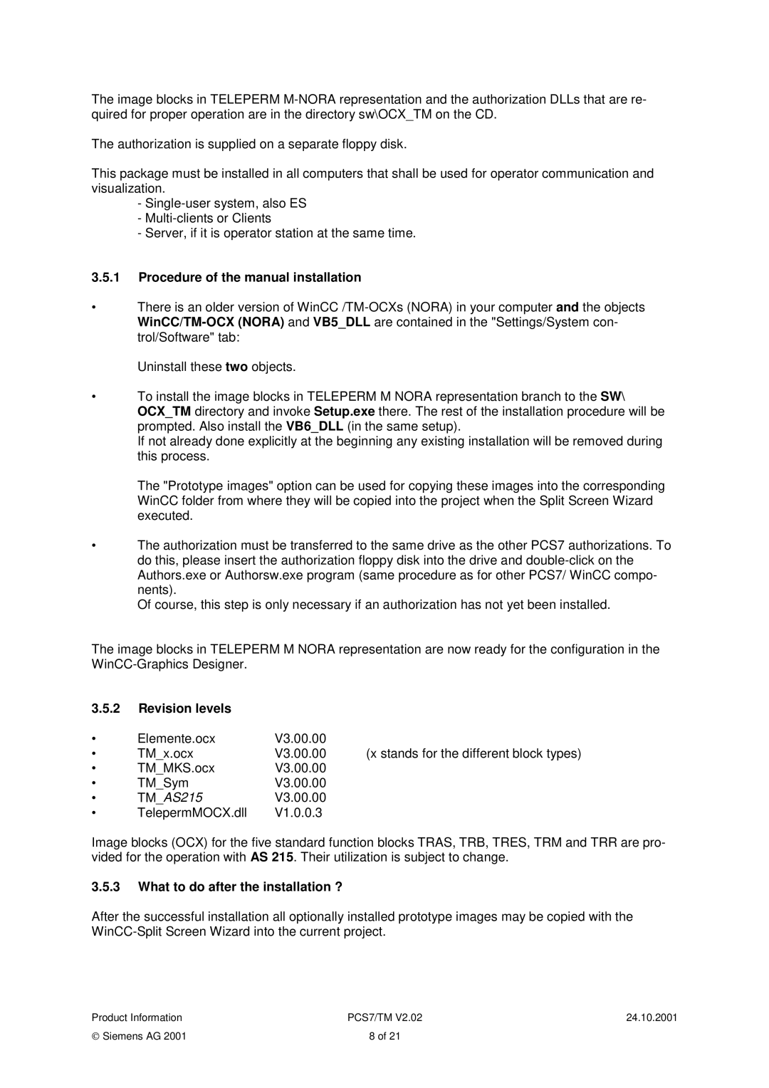 Siemens TM, PCS7 Procedure of the manual installation, Revision levels 