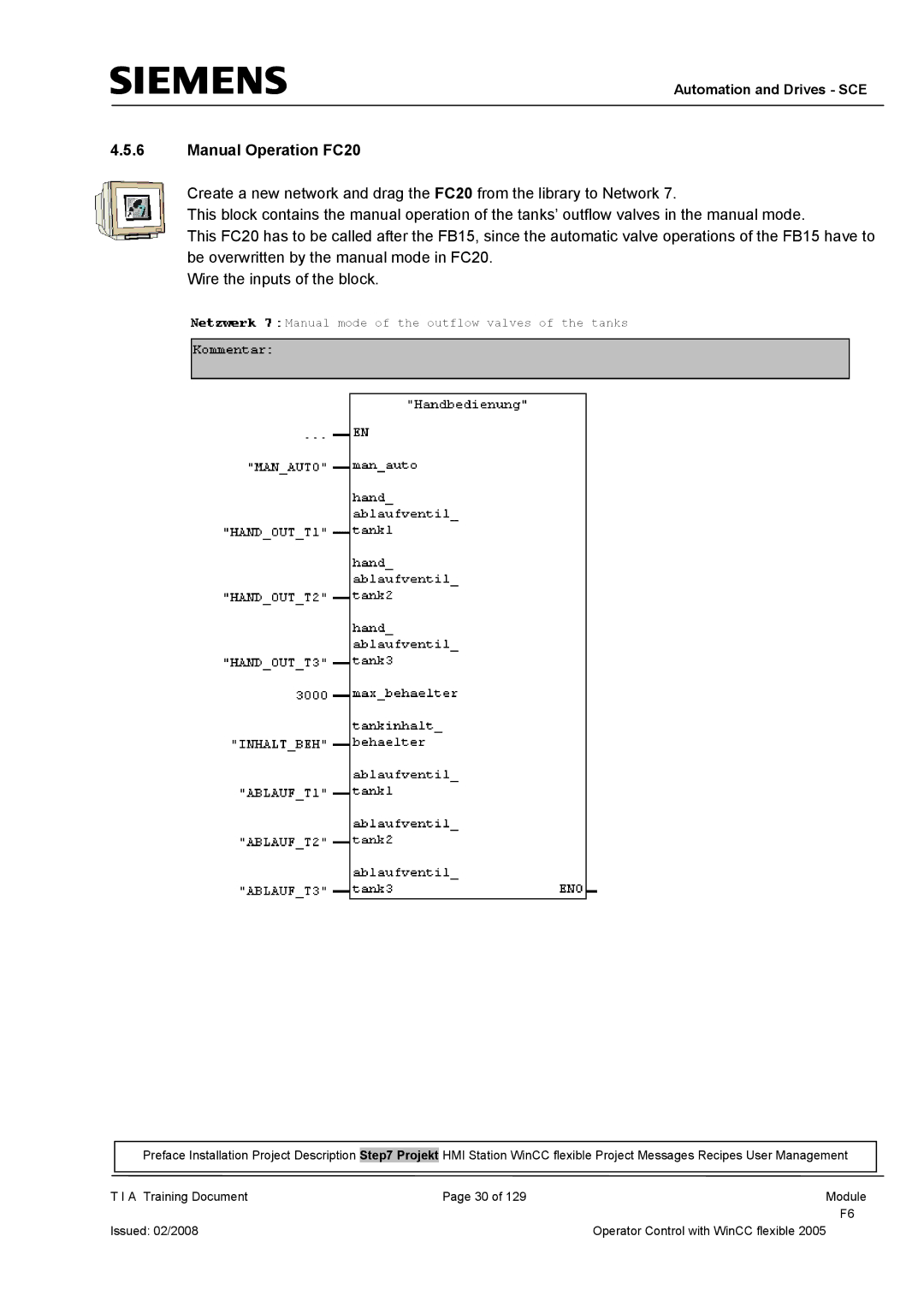 Siemens TP177B manual Manual Operation FC20, Manual mode of the outflow valves of the tanks 