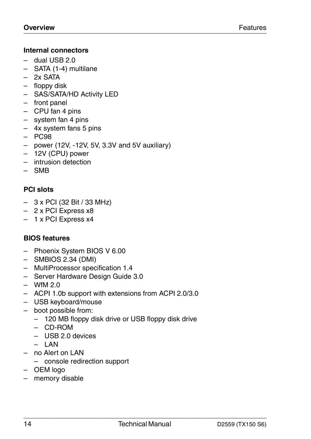 Siemens TX150 S6 technical manual Overview, Internal connectors, PCI slots, Bios features 