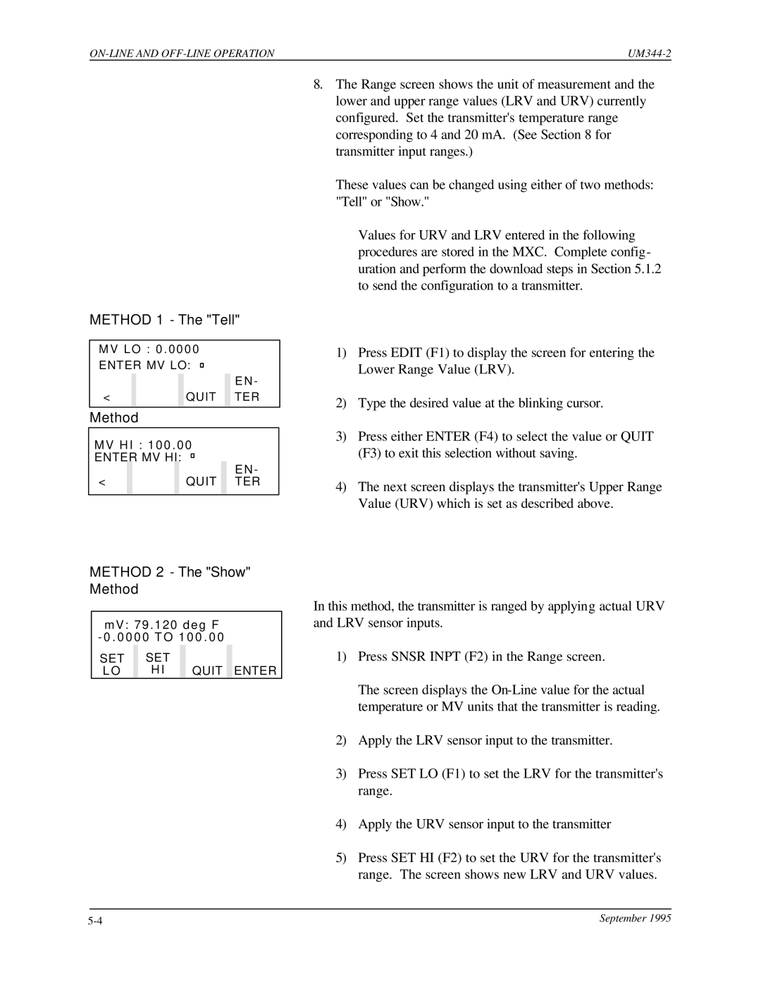 Siemens UM344-2 user manual Method 1 The Tell 