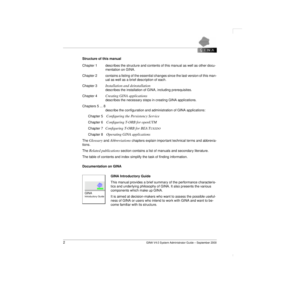 Siemens V 4.0 Structure of this manual, Documentation on Gina, Gina Introductory Guide 