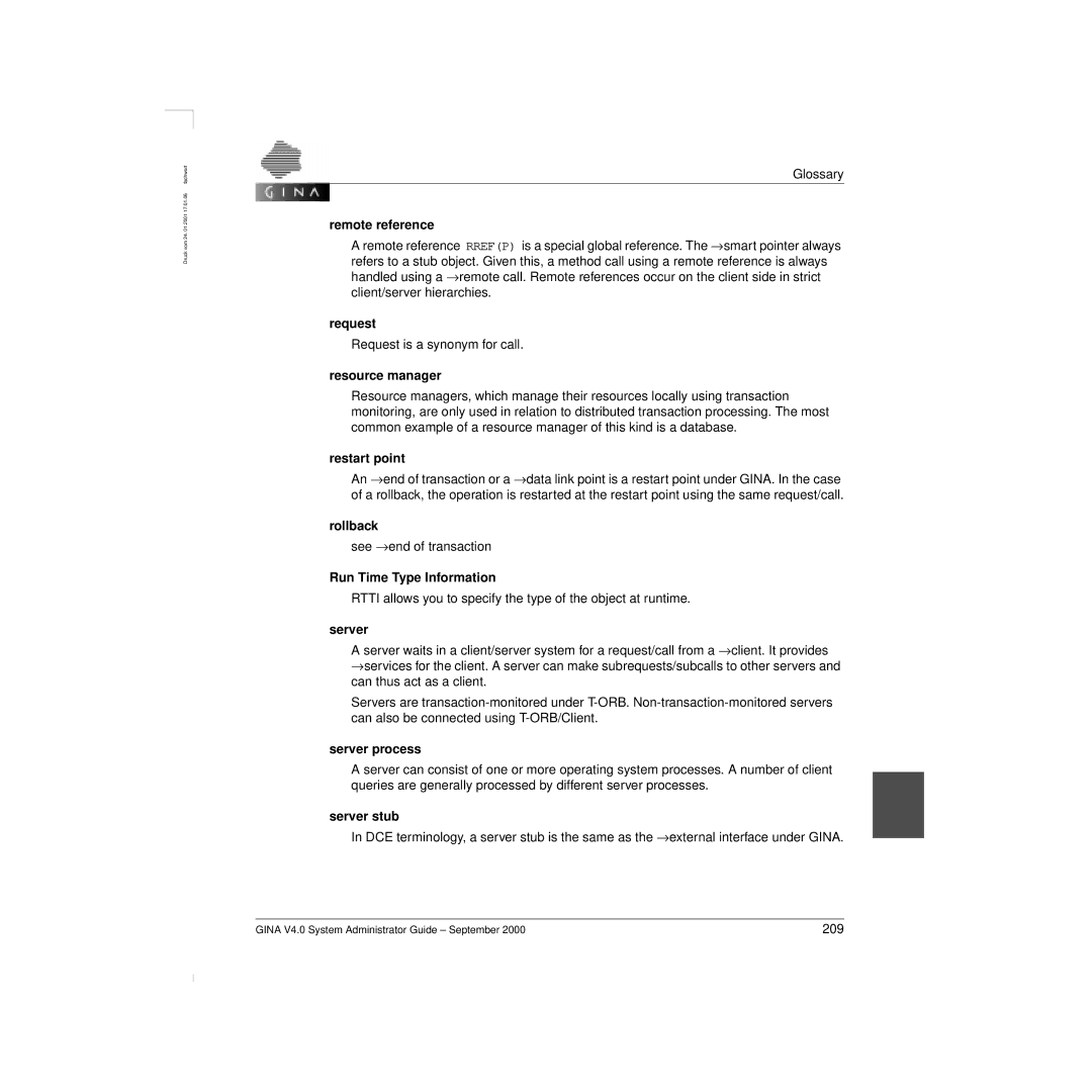 Siemens V 4.0 Remote reference, Request, Resource manager, Restart point, Rollback, Run Time Type Information, Server 