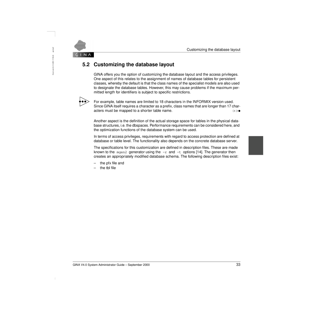 Siemens V 4.0 manual Customizing the database layout 