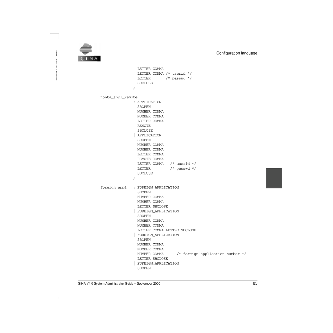 Siemens V 4.0 manual Letter Comma /* userid Letter /* passwd 