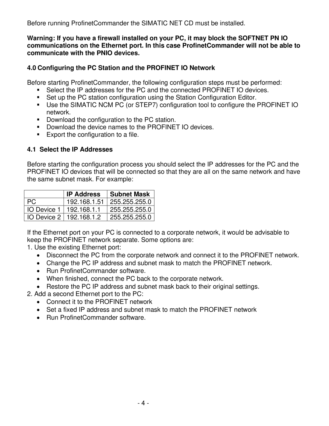 Siemens V1.0 Configuring the PC Station and the Profinet IO Network, Select the IP Addresses, IP Address Subnet Mask 