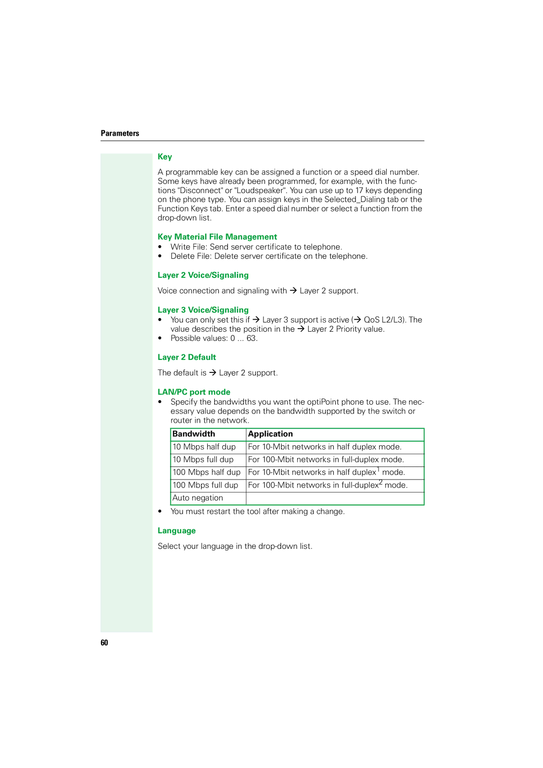 Siemens V1.2.33 manual Key Material File Management, Layer 2 Voice/Signaling, Layer 3 Voice/Signaling, Layer 2 Default 