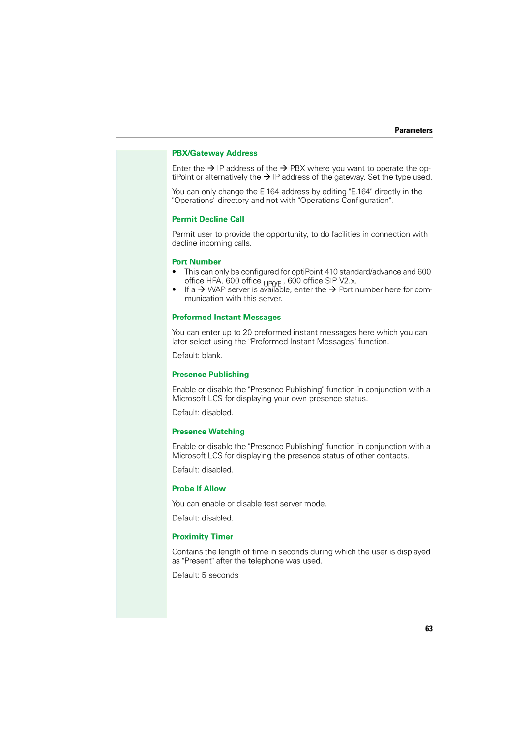 Siemens V1.2.33 PBX/Gateway Address, Permit Decline Call, Port Number, Preformed Instant Messages, Presence Publishing 