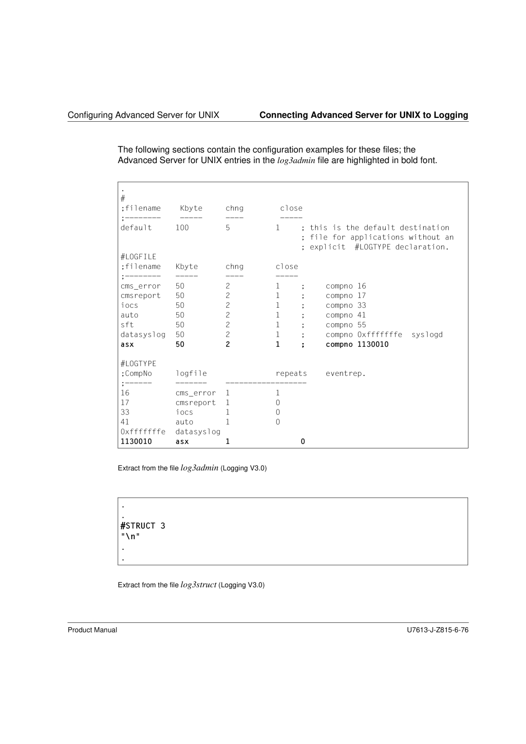 Siemens V4.0 manual Connecting Advanced Server for Unix to Logging, #Logfile 