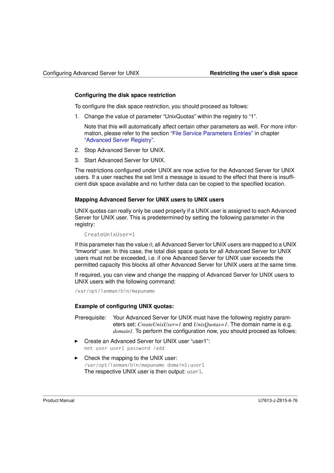 Siemens V4.0 manual Configuring the disk space restriction, Mapping Advanced Server for Unix users to Unix users 