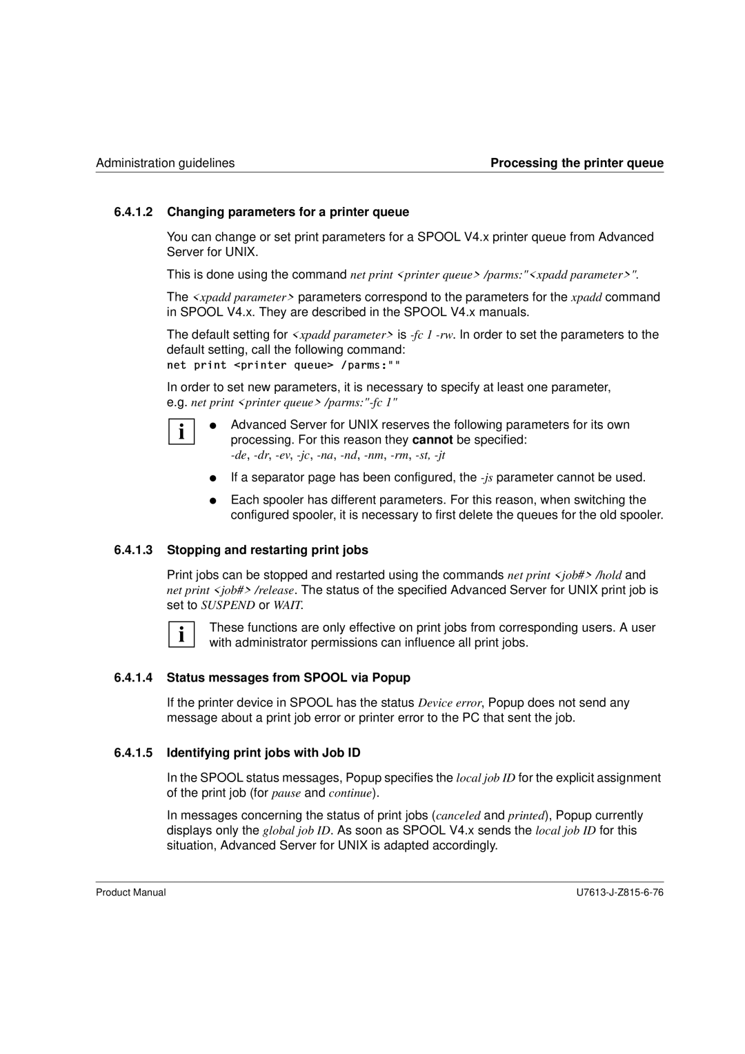 Siemens V4.0 Processing the printer queue, Changing parameters for a printer queue, Stopping and restarting print jobs 