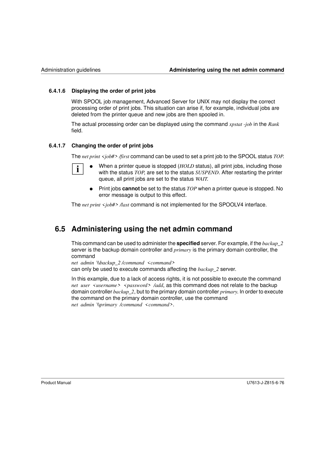 Siemens V4.0 manual Administering using the net admin command, Displaying the order of print jobs 