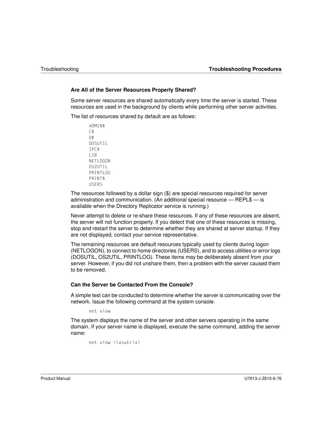 Siemens V4.0 manual Are All of the Server Resources Properly Shared?, Can the Server be Contacted From the Console? 