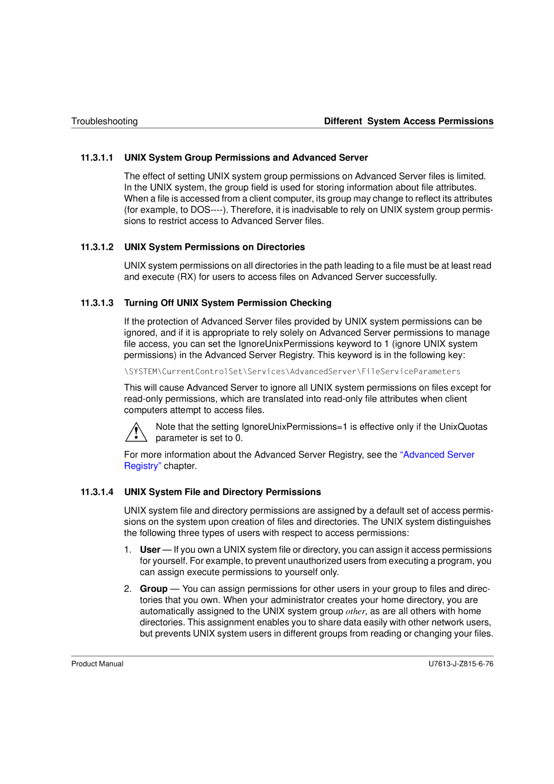 Siemens V4.0 manual Unix System Group Permissions and Advanced Server, Unix System Permissions on Directories 