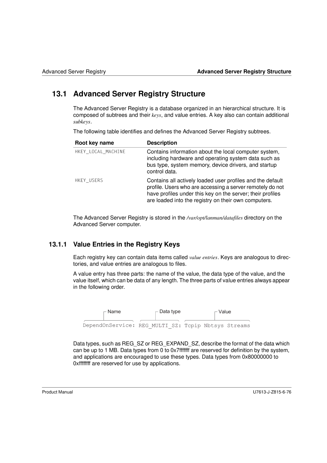 Siemens V4.0 manual Advanced Server Registry Structure, Value Entries in the Registry Keys, Root key name Description 