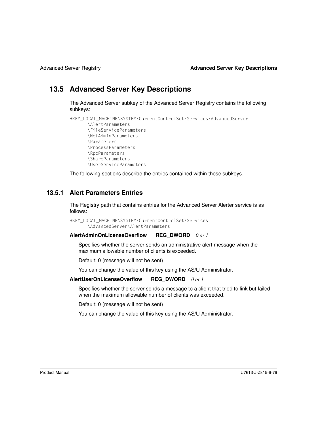 Siemens V4.0 manual Advanced Server Key Descriptions, Alert Parameters Entries, AlertAdminOnLicenseOverflow Regdword 0 or 