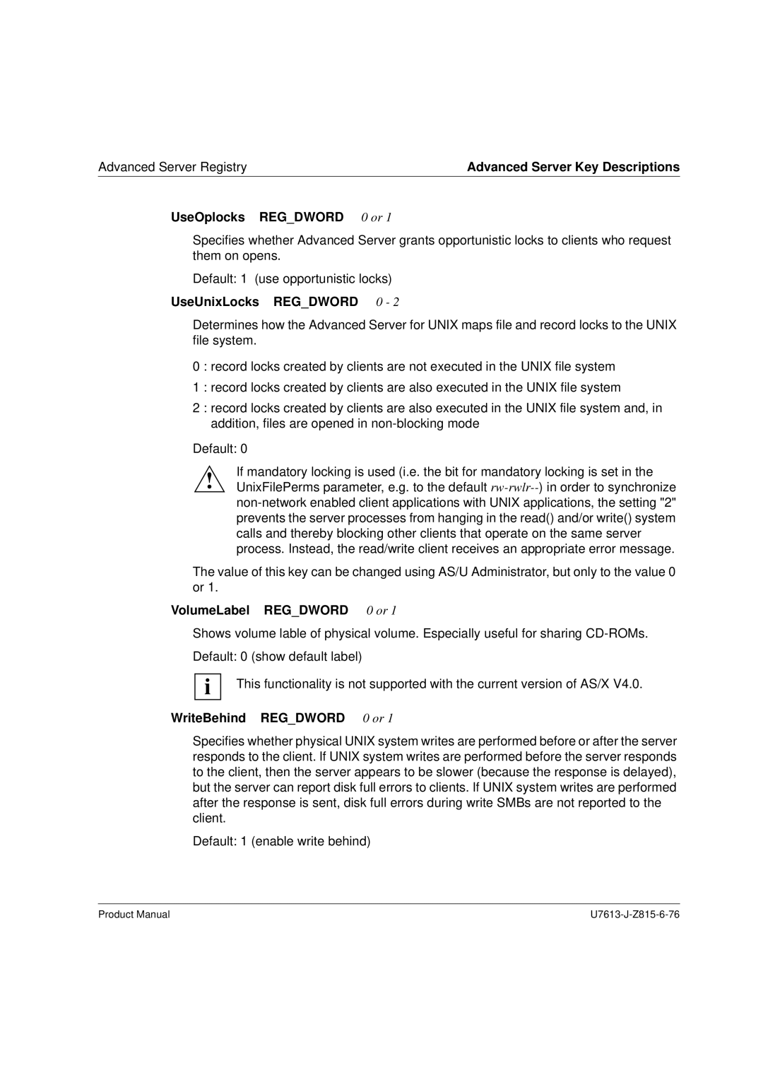 Siemens V4.0 manual UseUnixLocks Regdword 0, VolumeLabel Regdword 0 or, WriteBehind Regdword 0 or 