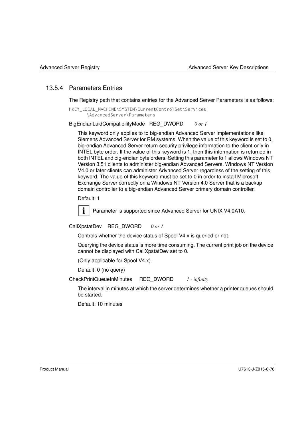 Siemens V4.0 manual Parameters Entries, BigEndianLuidCompatibilityMode Regdword 0 or, CallXpstatDev Regdword 0 or 