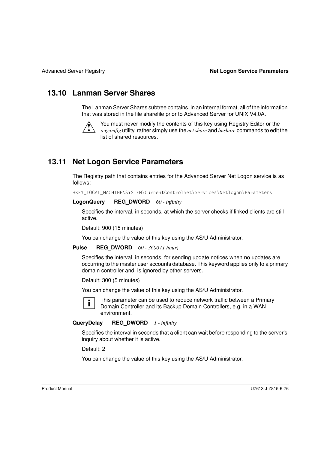 Siemens V4.0 manual Lanman Server Shares, Net Logon Service Parameters, LogonQuery Regdword 60 infinity 