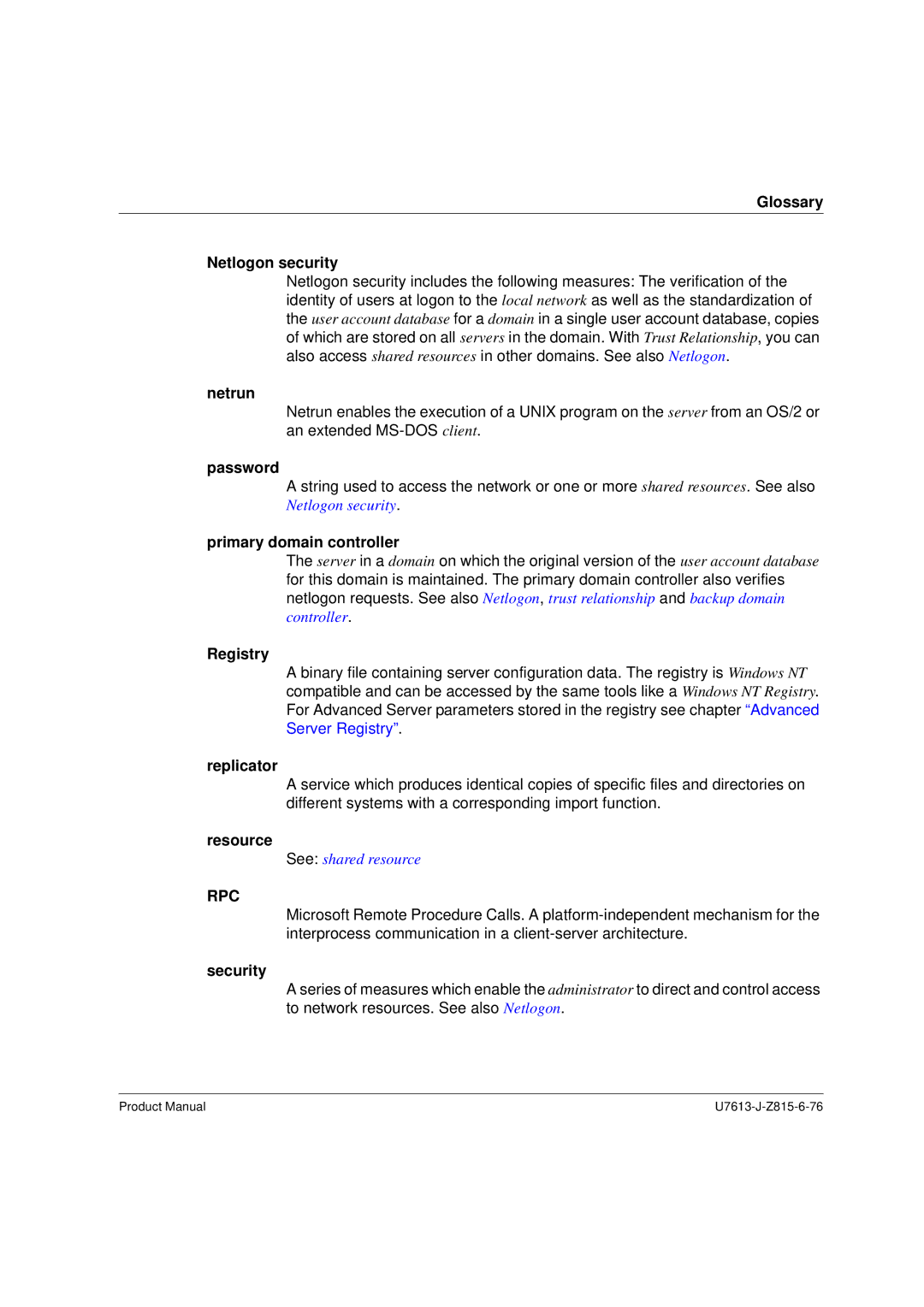 Siemens V4.0 manual Glossary Netlogon security, Netrun, Password, Primary domain controller, Registry, Replicator, Resource 