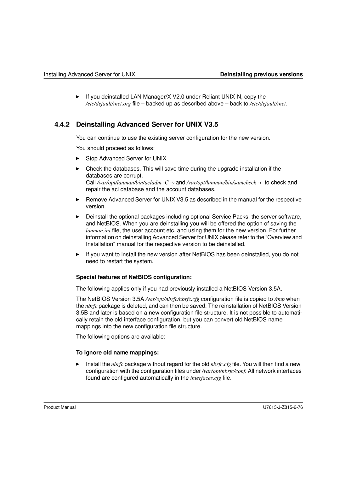 Siemens V4.0 Deinstalling Advanced Server for Unix, Special features of NetBIOS configuration, To ignore old name mappings 