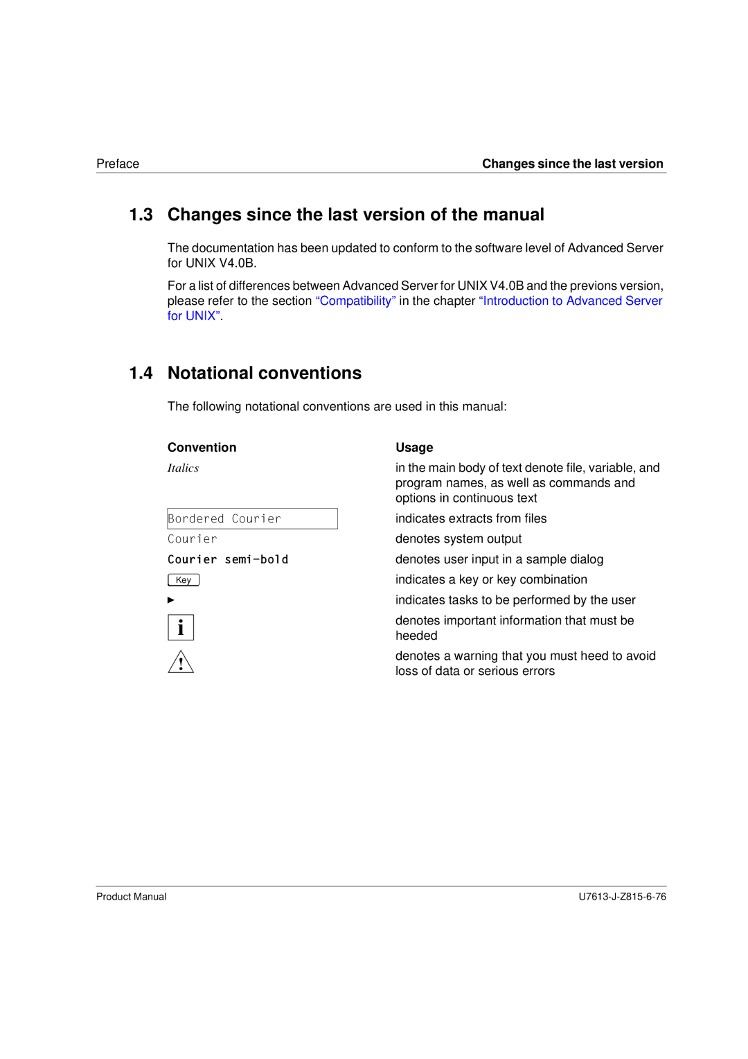 Siemens V4.0 Changes since the last version of the manual, Notational conventions, Convention, Usage 