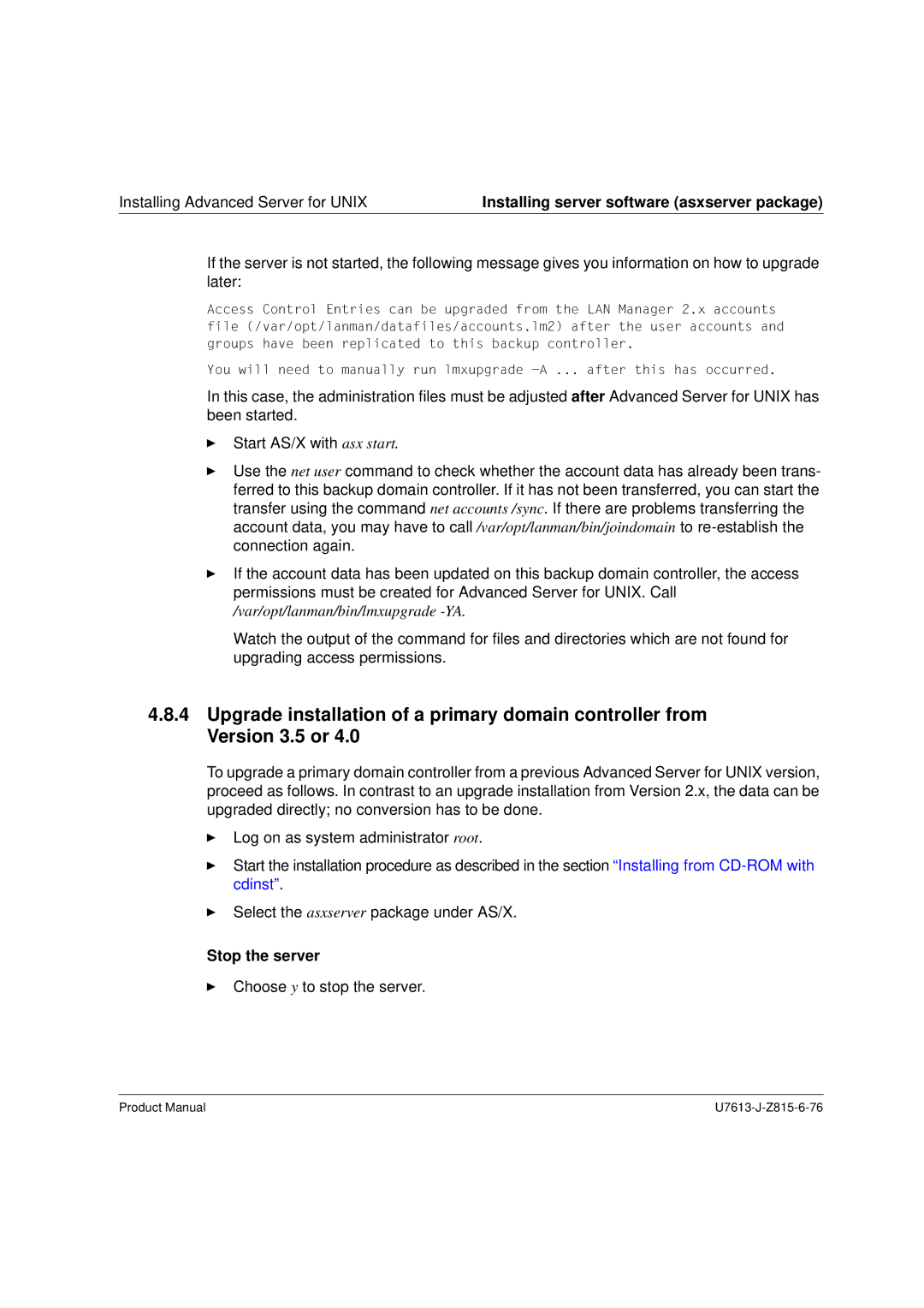 Siemens V4.0 manual Var/opt/lanman/bin/lmxupgrade -YA 