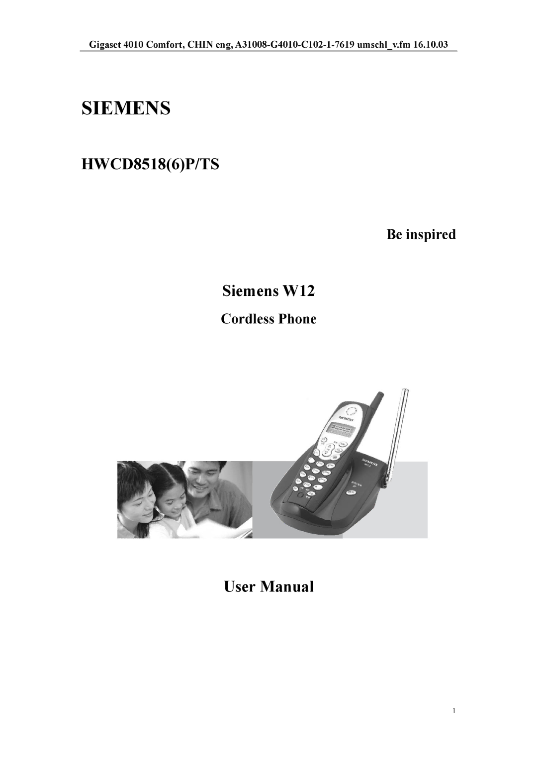 Siemens W12 user manual Be inspired, Cordless Phone 