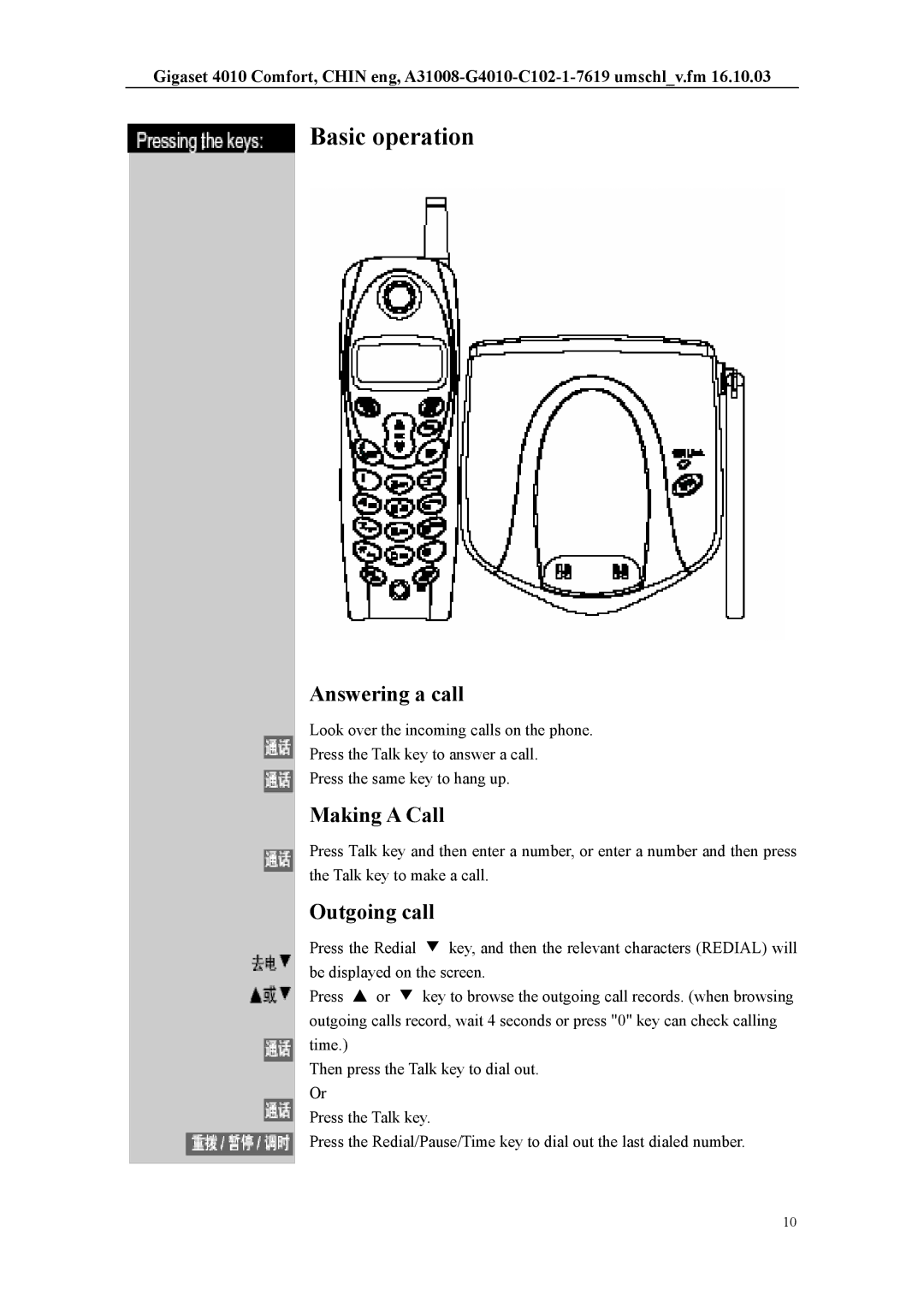 Siemens W12 user manual Basic operation, Answering a call, Making a Call, Outgoing call 