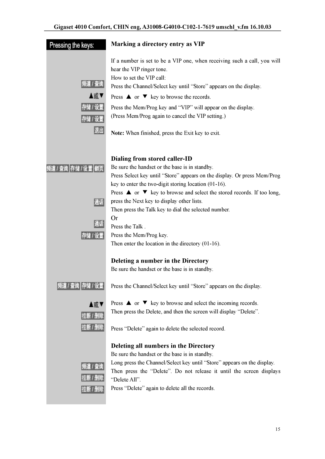 Siemens W12 user manual Marking a directory entry as VIP, Dialing from stored caller-ID, Deleting a number in the Directory 