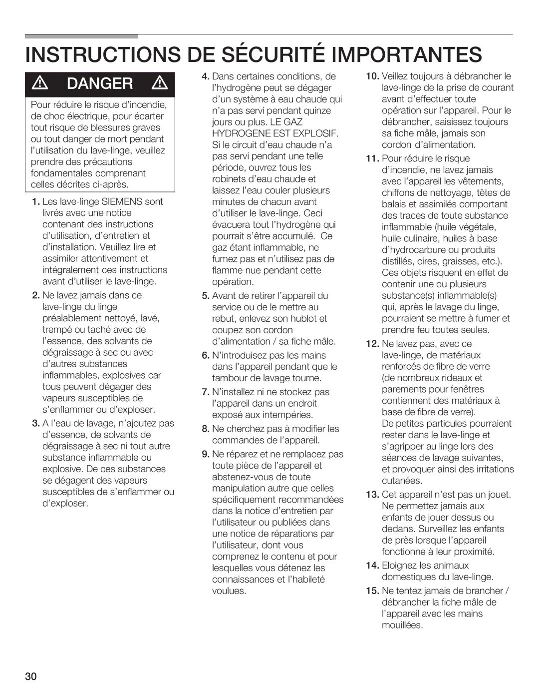 Siemens WFXD5200UC manual Instructions DE Sécurité Importantes, Gaz, Hydrogene EST Explosif 