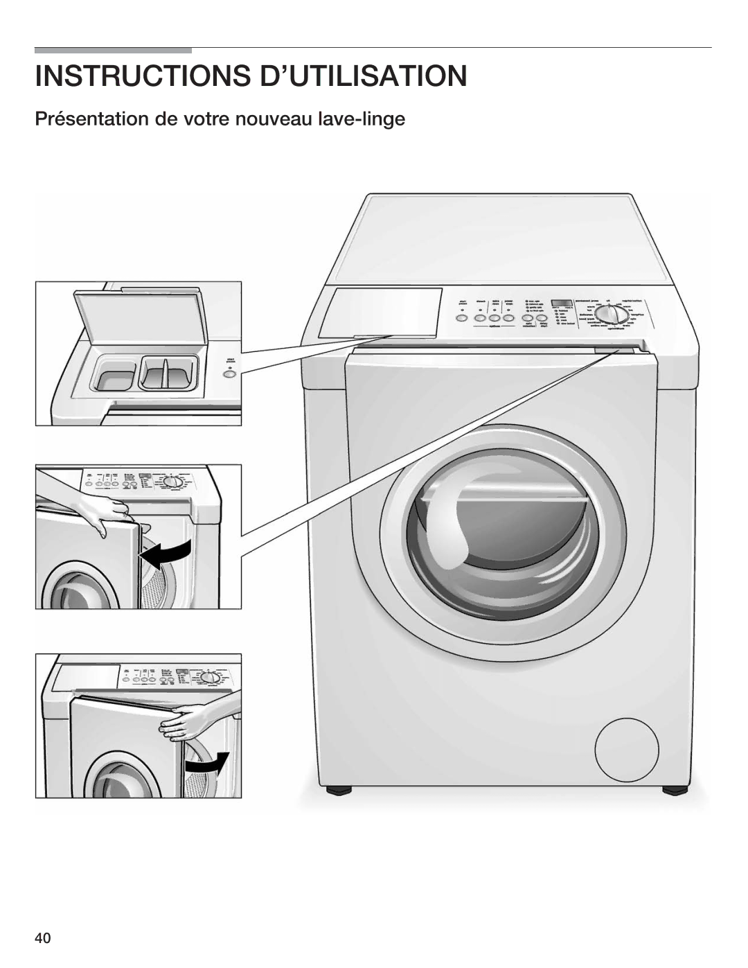 Siemens WFXD5200UC manual Instructions Dutilisation, Présentation de votre nouveau lavelinge 