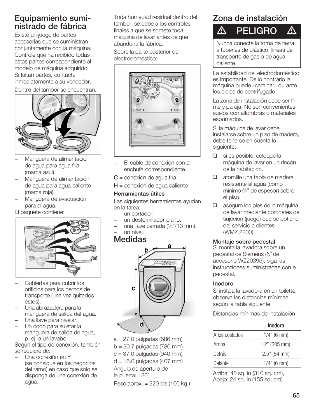 Siemens WFXD5200UC manual Equipamiento sumi$ nistrado de fábrica, Medidas De instalación 